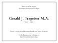 Traueranzeige Gerald J. Trageiser M.A.