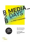 Jetzt anmelden! B2B Media Days am 21. Mai 2026 