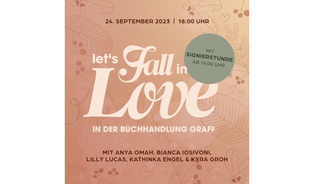 Veranstaltungsplakat zu "Let's fall in love"