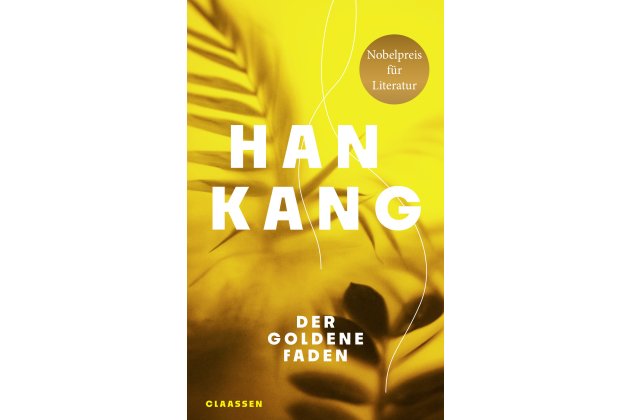 Neuerscheinung im August: "Der goldene Faden" von Han Kang