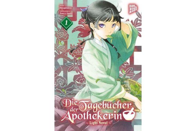 Das Cover des ersten Bands der Light Novel Reihe "Die Tagebücher der Apothekerin" von Natsu Hyuuga