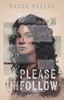 Das Cover des Buchs "Please Unfollow" von Basma Hallak