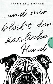 Cover und mir bleibt der hässliche Hund
