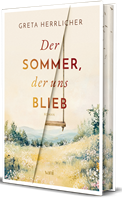 Der Sommer, der uns blieb