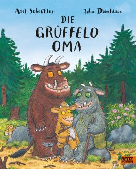 Das Cover des Buchs "Die Grüffelo Oma" von Axel Scheffler und Julia Donaldson, erschienen bei Beltz & Gelberg