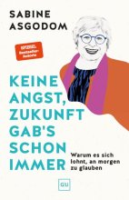 Cover: Keine Angst, Zukunft gab's schon immer