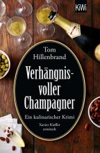 Cover: Verhängnisvoller Champagner
