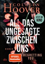Cover: All das Ungesagte zwischen uns