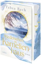 Cover: Wiedersehen im Kamelienhaus