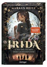 Cover: Irida 1. Irida und die Stadt der Geheimnisse