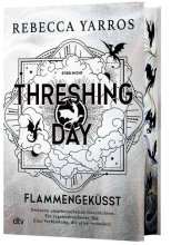 Cover: Threshing Day – Flammengeküsst