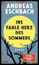 Cover: Ins fahle Herz des Sommers