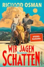 Cover: Wir jagen Schatten (Wir finden Mörder-Serie 2)
