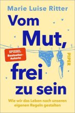 Cover: Vom Mut, frei zu sein