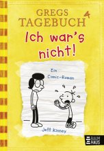 Cover: Gregs Tagebuch 4 - Ich war's nicht!
