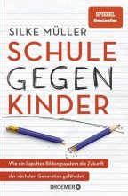 Cover: Schule gegen Kinder