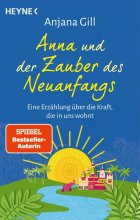 Cover: Anna und der Zauber des Neuanfangs