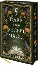 Cover: A Dark and Secret Magic