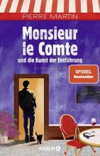 Cover: Monsieur le Comte und die Kunst der Entführung
