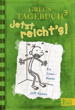 Cover: Gregs Tagebuch 3 - Jetzt reicht's!