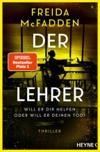 Cover: Der Lehrer – Will er dir helfen oder will er deinen Tod?