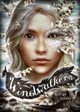 Cover: Windwalkers (3). Giftige Gefahr