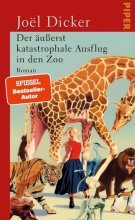 Cover: Der äußerst katastrophale Ausflug in den Zoo