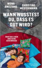 Cover: Wann wusstest du, dass es gut wird?