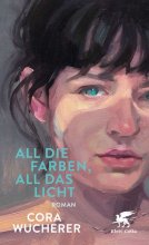Cover: All die Farben, all das Licht