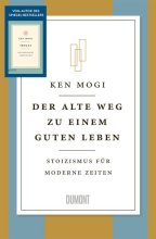 Cover: Der alte Weg zu einem guten Leben