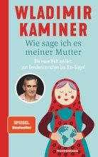 Cover: Wie sage ich es meiner Mutter