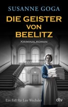Cover: Die Geister von Beelitz