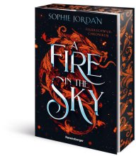 Cover: A Fire in the Sky - Feuerschwur-Chroniken, Band 1