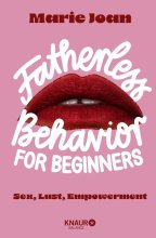 Cover: Fatherless behavior for beginners