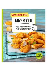 Cover: Mix ohne Fix! Airfryer
