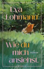 Cover: Wie du mich ansiehst