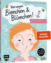 Cover: Von wegen Bienchen und Blümchen! Aufklärung, Gefühle und Körperwissen für Kinder ab 5