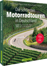 Cover: Die schönsten Motorradtouren in Deutschland
