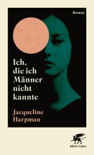 Cover: Ich, die ich Männer nicht kannte