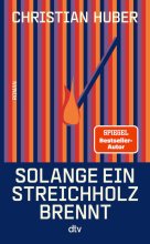 Cover: Solange ein Streichholz brennt