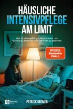 Cover: Häusliche Intensivpflege am Limit