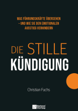 Cover: Die stille Kündigung