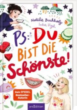 Cover: PS: Du bist die Schönste! (PS: Du bist die Beste! 7)