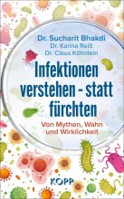 Cover: Infektionen verstehen – statt fürchten