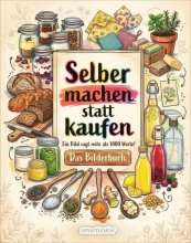 Cover: Selber machen statt kaufen – Das Bilderbuch