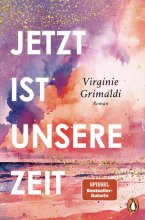 Cover: Jetzt ist unsere Zeit