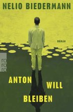 Cover: Anton will bleiben