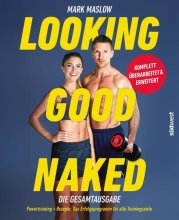Cover: Looking Good Naked: Die Gesamtausgabe