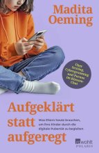 Cover: Aufgeklärt statt aufgeregt