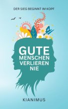 Cover: Gute Menschen verlieren nie